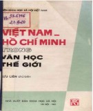Ebook Việt Nam - Hồ Chí Minh trong văn học thế giới: Phần 1 - Lưu Liên (chủ biên)