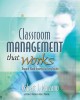 Ebook Classroom management that works (Research - based strategies for every teacher): Phần 2 - Robert J. Marzano, Jana S. Marzano, Debra J. Pickering