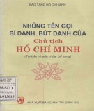 Ebook Những tên gọi, bí danh, bút danh của Chủ tịch Hồ Chí Minh: Phần 1 - Bảo tàng Hồ Chí Minh