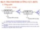 Bài giảng Điện tử căn bản - Bài 5: Transistor lưỡng cực (BJT)