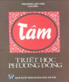 Ebook Tâm - Triết học phương Đông: Phần 1 - Trương Lập Văn