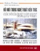 Ebook Đổi mới trong nghệ thuật kiến trúc - Cuộc đời của Frank Lôi Rait: Phần 1