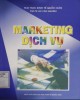 Ebook Marketing dịch vụ: Phần 1