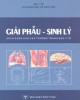 Ebook Giải phẫu - sinh lý (sách dùng cho các trường trung học y tế): Phần 2