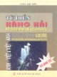 Ebook Từ điển hàng hải Anh - Việt và Việt - Anh (Maritime dictionary English - Vietnamese & Vietnamese English) : Phần 1