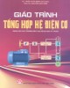Giáo trình Tổng hợp hệ điện cơ: Phần 2- TS. Trần Xuân Minh (chủ biên)