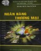 Ebook Ngân hàng thương mại: Phần 1 - PGS.TS. Phan Thị Thu Hà