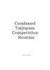 Combined Taijiquan Competition Routine