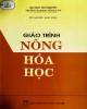 Giáo trình Nông hóa học: Phần 2 - PTS. Nguyễn Ngọc Nông