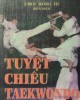Ebook Tuyệt chiêu taekwondo: Phần 1