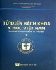 Ebook Từ điển bách khoa y học Việt Nam