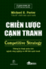 Ebook Chiến lược cạnh tranh (Competitive Strategy) - Michael E. Porter, Nguyễn Ngọc Toàn (dịch)
