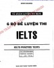 Ebook 6 bộ đề luyện thi IELTS - IELTS practice tests: Phần 1