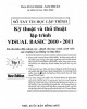Sổ tay tin học lập trình - Kỹ thuật và thủ thuật lập trình Visual Basic 2010-2011 (Tập 1): Phần 2