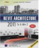 Ebook CAD trong kiến trúc - Revit Architecture 2011 từ A đến Z (Tập 1): Phần 2