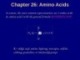 Lecture Organic chemistry - Chapter 26: Amino acids