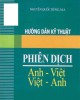 Ebook Hướng dẫn kỹ thuật phiên dịch Anh - Việt, Việt - Anh: Phần 2