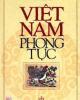Ebook Việt Nam phong tục - Phan Kế Bính