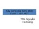 Bài giảng Lập trình Web: Xây dựng ứng dụng Web Form – ASP.NET - ThS. Nguyễn Hà Giang