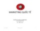 Bài giảng Marketing quốc tế - Chương 5: Chiến lược thâm nhập thị trường thế giới