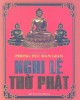 Ebook Phong tục dân gian - Nghi lễ thờ Phật: Phần 1