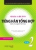 Giáo trình Tiếng Hàn tổng hợp dành cho người Việt Nam (Sơ cấp 2)