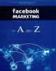 Ebook Facebook marketing từ A đến Z: Phần 1 - Trung Đức