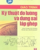 Giáo trình Kỹ thuật đo lường và dung sai lắp ghép - Trịnh Huy Đỗ
