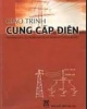 Giáo trình Cung cấp điện - ThS. Nguyễn Văn Chung