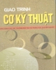 Giáo trình Cơ kỹ thuật - GS.TS. Đỗ Sanh