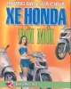 Ebook Hướng dẫn sửa chữa Honda đời mới: Tập 2 - NXB GTVT