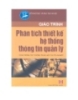 Giáo trình Phân tích thiết kế hệ thống thông tin quản lý - Phạm Minh Tuấn