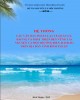 Ebook Hệ thống các văn bản pháp luật về quản lý, bảo vệ và phát triển bền vững tài nguyên và môi trường biển, hải đảo trên đại bàn tỉnh Bình Thuận: Phần 1