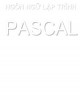 Giáo trình Ngôn ngữ lập trình Pascal: Phần 1