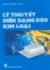 Ebook Lý thuyết biến dạng dẻo kim loại - NXB Giáo dục