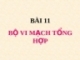 Bài giảng Cấu trúc máy tính: Bộ vi mạch tổng hợp