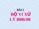 Bài giảng Cấu trúc máy tính: Bộ vi xử lý 8086/88