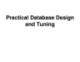 Bài giảng Practical Database Design and Tuning