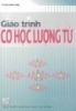 Giáo trình Cơ học lượng tử - NXB Đại học Sư phạm