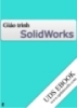 Giáo trình SolidWorks - Nguyễn Hồng Thái