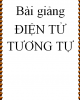 Bài giảng Điện tử tương tự