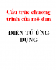 Cấu trúc chương trình của mô đun: Điện tử ứng dụng