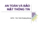 Bài giảng An toàn và bảo mật thông tin - ThS. Trần Phương Nhung