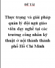 Đề tài: Thực trạng và giải pháp quản lý đội ngũ giáo viên dạy nghề tại các trường công nhân kỹ thuật ở nội thành thành phố Hồ Chí Minh