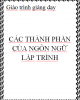 Giáo trình giảng dạy Các thành phần của ngôn ngữ lập trình