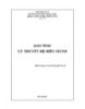 Giáo trình Lý thuyết hệ điều hành - Nguyễn Kim Tuấn