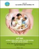 Ebook Sổ tay hướng dẫn lồng ghép truyền thông rửa tay với xà phòng - Tài liệu dành cho cán bộ quản lý y tế cấp trung ương, tỉnh và huyện