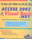 Ebook Tự học lập trình cơ sở dữ liệu Access 2003 và Visual Basic.NET: Phần 1 - NXB Giao thông Vận tải