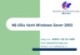 Bài giảng Hệ điều hành Windows Sever 2003: Bài 5 Active directory - GV. Dương Thị Thu Hiền