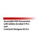 Accessible PDF documents with Adobe Acrobat 9 Pro and LiveCycle Designer ES 8.2